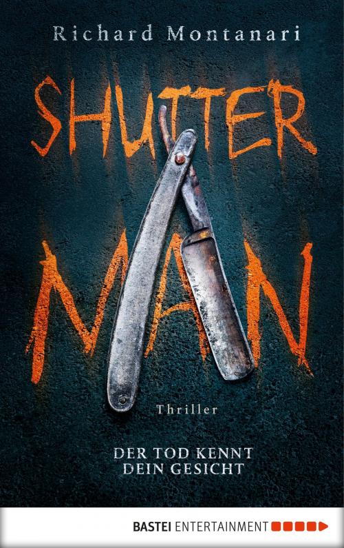 Cover of the book Shutter Man by Richard Montanari, Bastei Entertainment