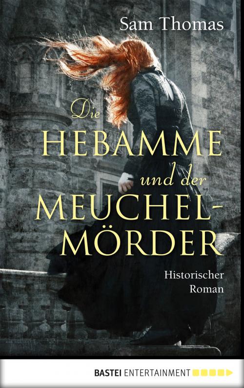 Cover of the book Die Hebamme und der Meuchelmörder by Sam Thomas, Bastei Entertainment