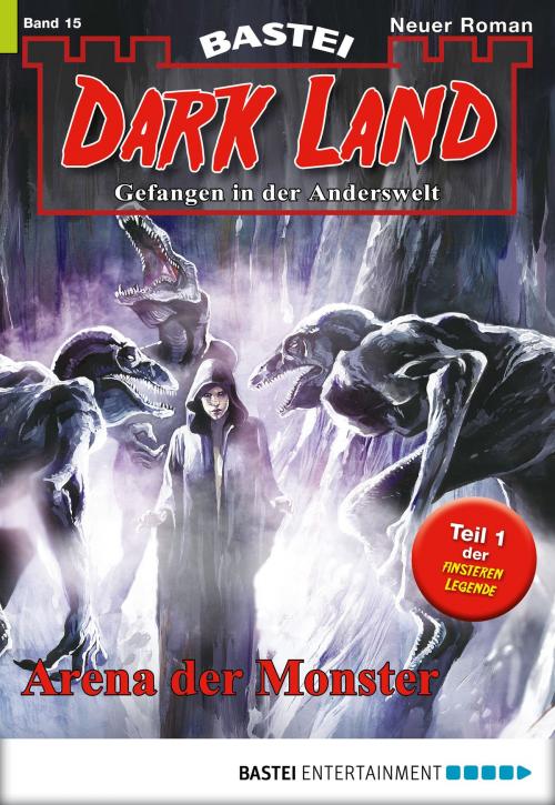 Cover of the book Dark Land - Folge 015 by Logan Dee, Bastei Entertainment