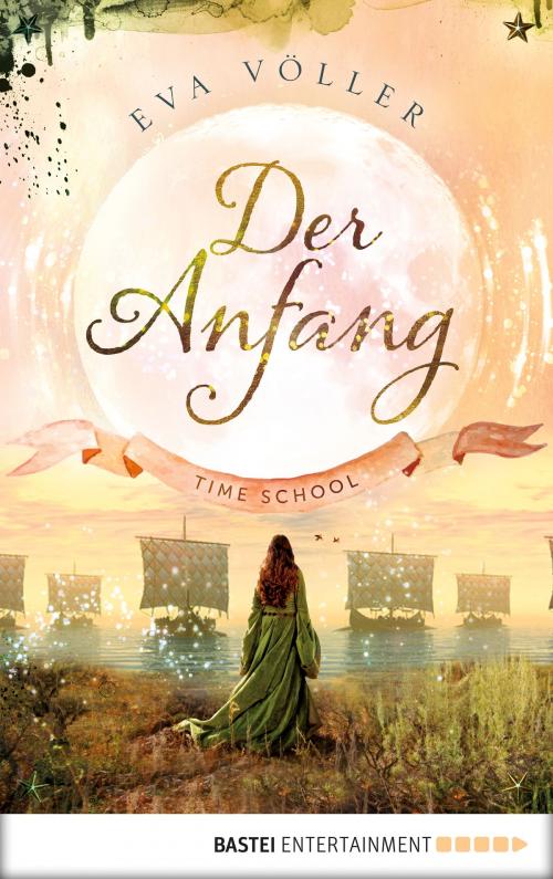 Cover of the book Der Anfang by Eva Völler, Bastei Entertainment