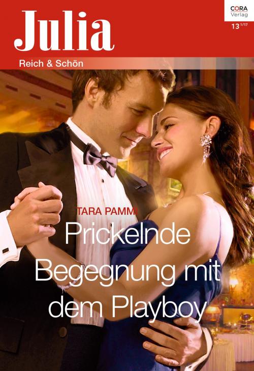 Cover of the book Prickelnde Begegnung mit dem Playboy by Tara Pammi, CORA Verlag