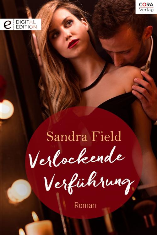 Cover of the book Verlockende Verführung by Sandra Field, CORA Verlag