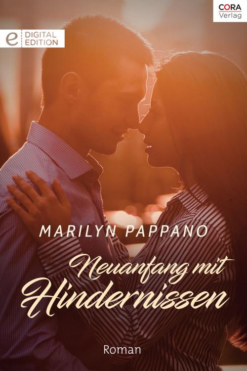 Cover of the book Neuanfang mit Hindernissen by Marilyn Pappano, CORA Verlag