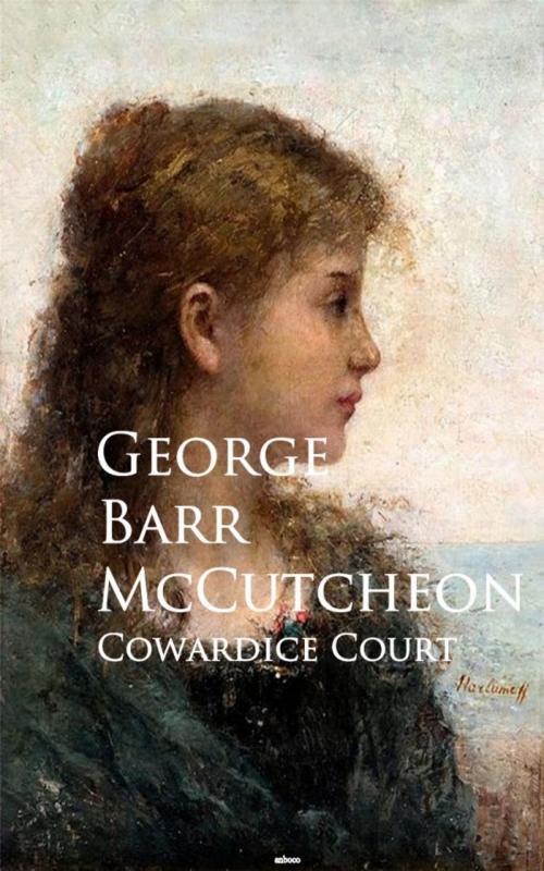 Cover of the book Cowardice Court by George Barr McCutcheon, anboco