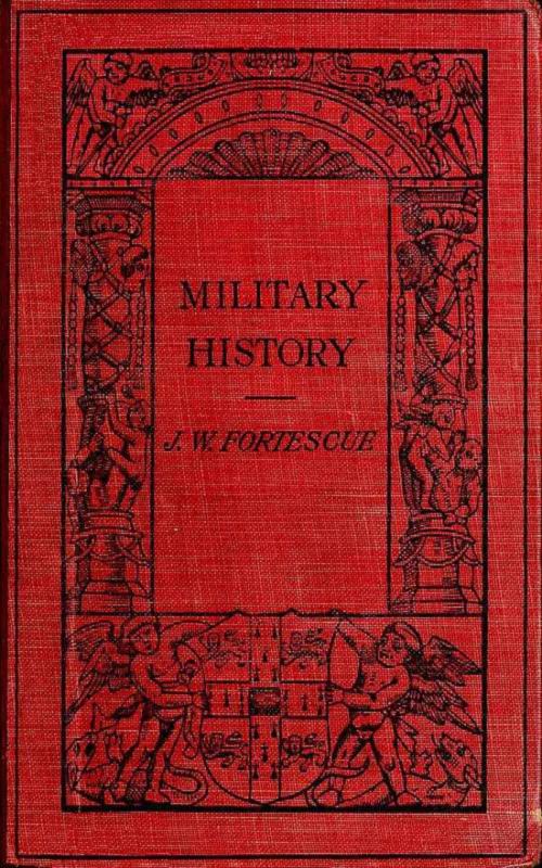 Cover of the book Military History by Sir J. W. Fortescue, anboco