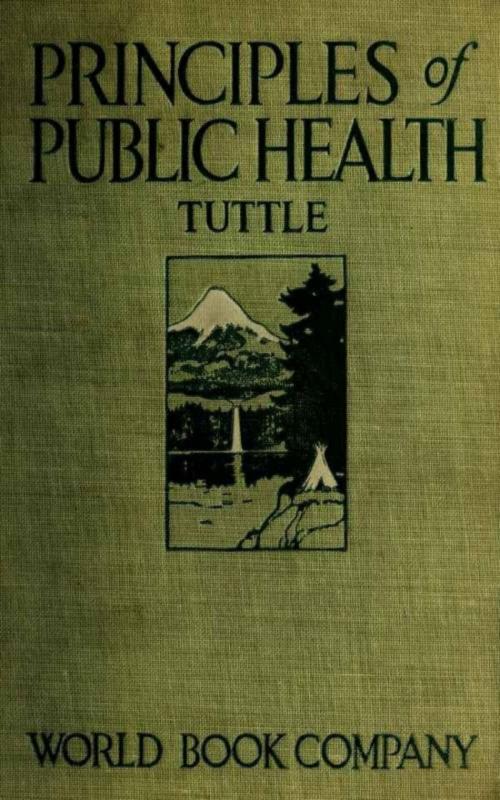 Cover of the book Principles of Public Health by Thos. D. Tuttle, anboco