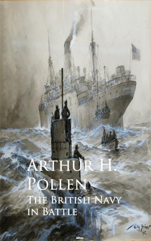 Cover of the book The British Navy in Battle by Arthur H. Pollen, anboco