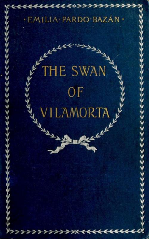 Cover of the book The Swan of Vilamorta by Emilia Pardo Pardo Bazan, anboco