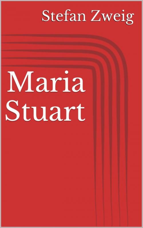 Cover of the book Maria Stuart by Stefan Zweig, BookRix