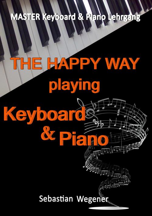 Cover of the book Master Keyboard & Piano Lehrgang by Sebastian Wegener, TWENTYSIX
