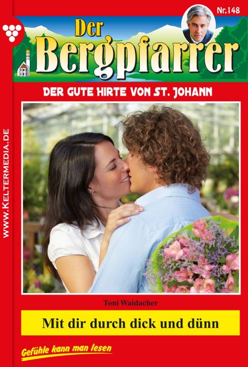 Cover of the book Der Bergpfarrer 148 – Heimatroman by Toni Waidacher, Kelter Media