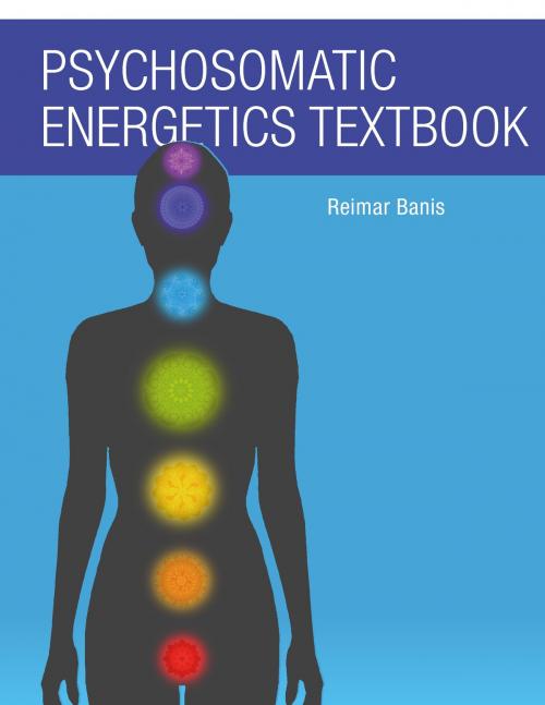 Cover of the book Psychosomatic Energetics Textbook by Reimar Banis, Books on Demand