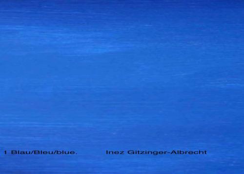 Cover of the book Nr.1 Blau/blue/bleu by Inez Gitzinger-Albrecht, Books on Demand