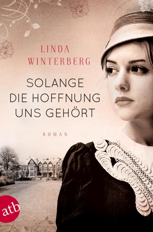 Cover of the book Solange die Hoffnung uns gehört by Linda Winterberg, Aufbau Digital