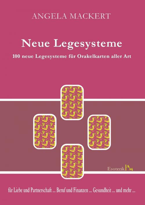 Cover of the book Neue Legesysteme by Angela Mackert, Books on Demand