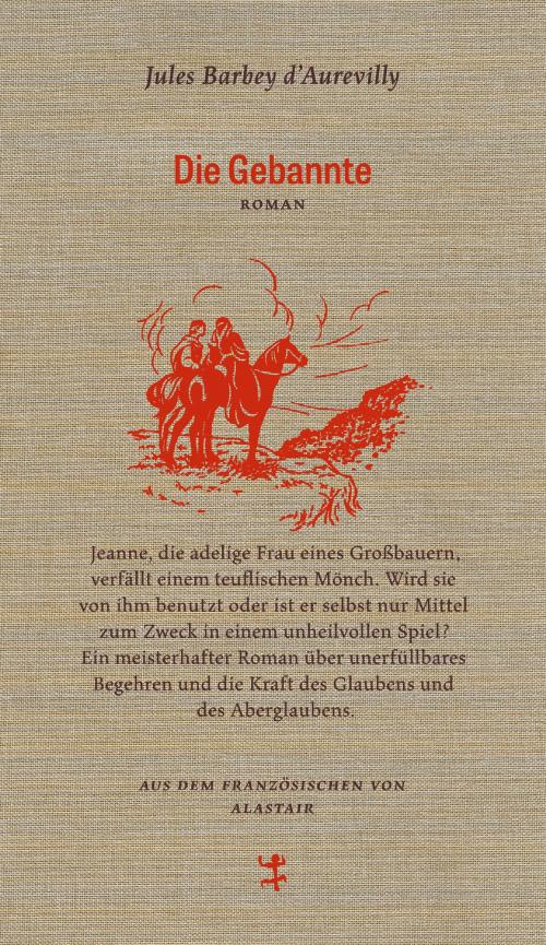 Cover of the book Die Gebannte by Jules Barbey d`Aurevilly, Matthes & Seitz Berlin Verlag