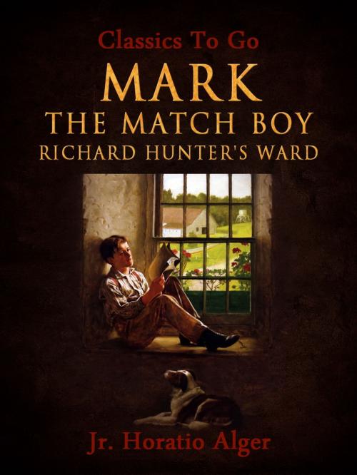 Cover of the book Mark the Match Boy by Jr. Horatio Alger, Otbebookpublishing