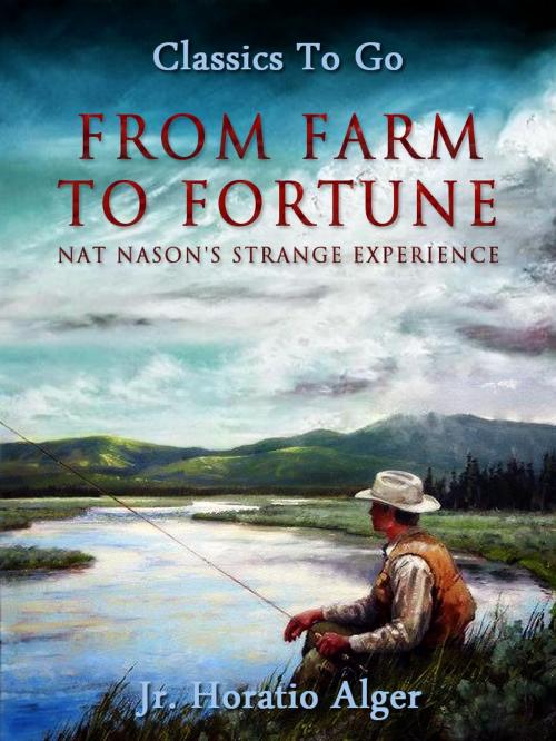 Cover of the book From Farm to Fortune by Jr. Horatio Alger, Otbebookpublishing
