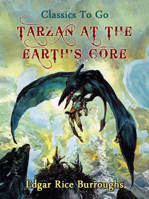 Cover of the book Tarzan at the Earth's Core by Edgar Rice Burroughs, Otbebookpublishing