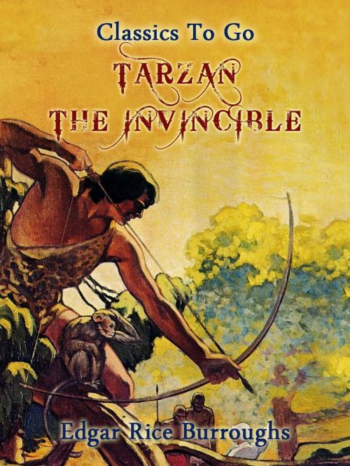 Cover of the book Tarzan the Invincible by Edgar Rice Burroughs, Otbebookpublishing