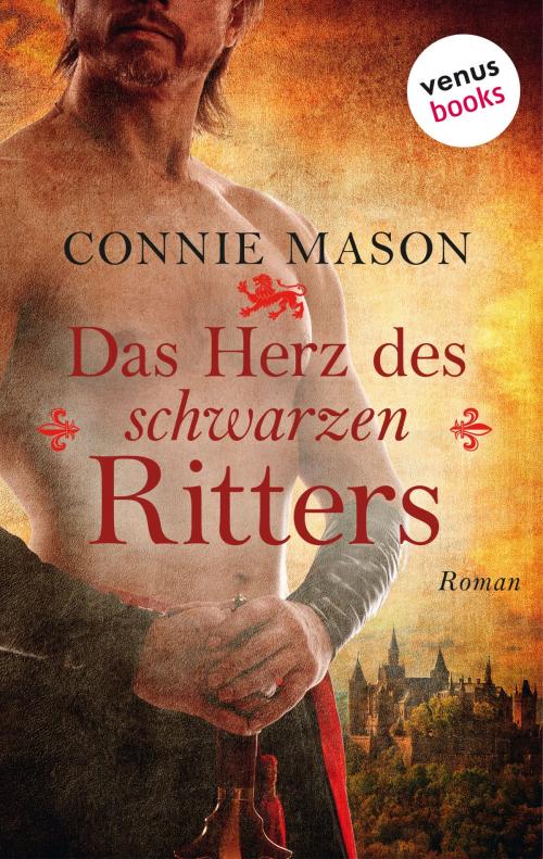 Cover of the book Das Herz des Schwarzen Ritters by Connie Mason, venusbooks