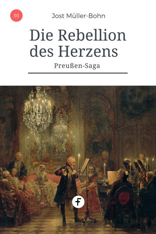 Cover of the book Die Rebellion des Herzens by Jost Müller-Bohn, Folgen Verlag