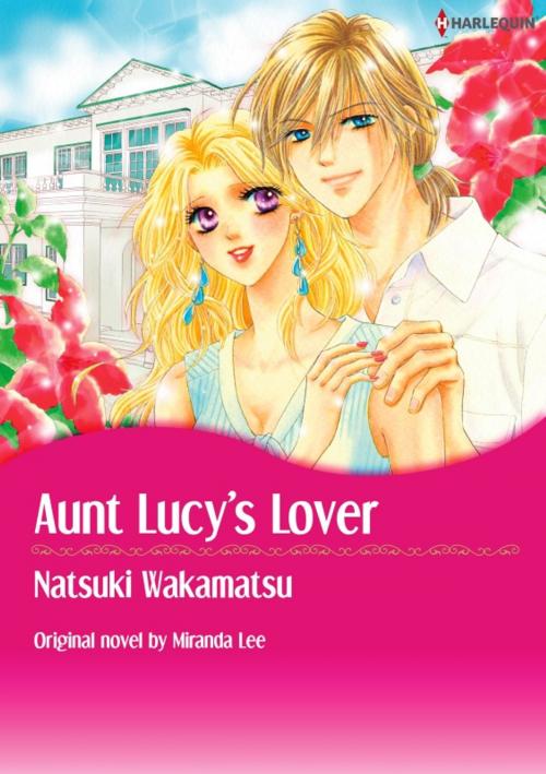 Cover of the book AUNT LUCY'S LOVER by Miranda Lee, Harlequin / SB Creative Corp.