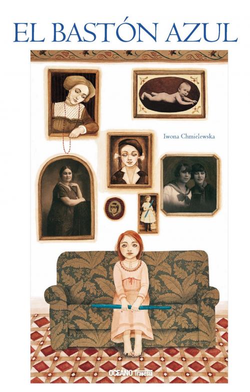 Cover of the book La caja azul/El bastón azul by Iwona Chmielewska, Océano Travesía