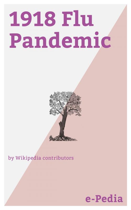 Cover of the book e-Pedia: 1918 Flu Pandemic by Wikipedia contributors, e-Pedia