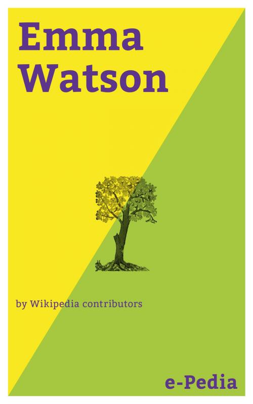 Cover of the book e-Pedia: Emma Watson by Wikipedia contributors, e-Pedia