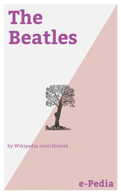 Cover of the book e-Pedia: The Beatles by Wikipedia contributors, e-Pedia