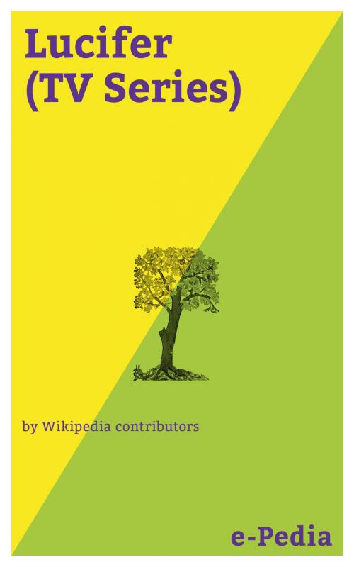 Cover of the book e-Pedia: Lucifer (TV Series) by Wikipedia contributors, e-Pedia