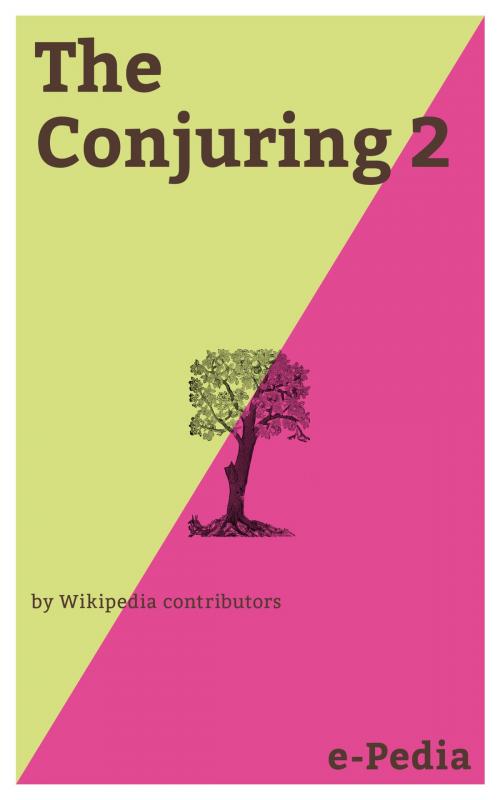 Cover of the book e-Pedia: The Conjuring 2 by Wikipedia contributors, e-Pedia