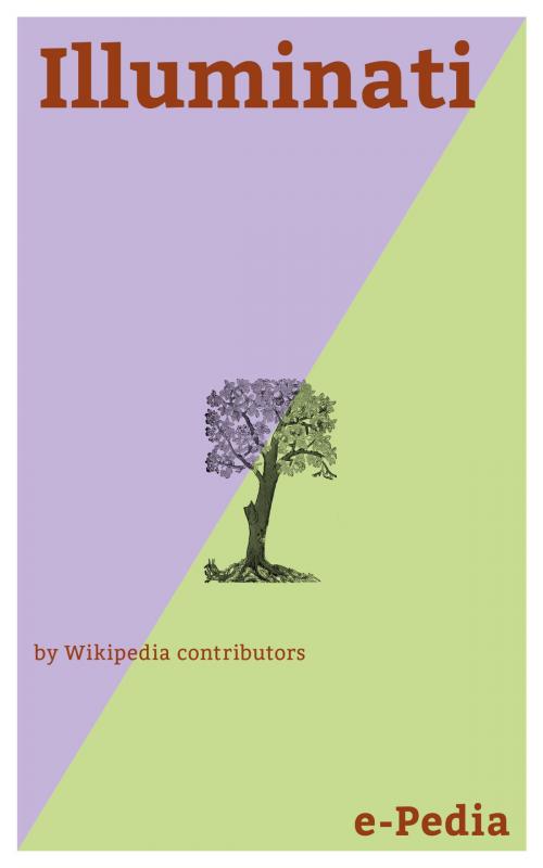 Cover of the book e-Pedia: Illuminati by Wikipedia contributors, e-Pedia