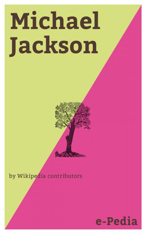 Cover of the book e-Pedia: Michael Jackson by Wikipedia contributors, e-Pedia