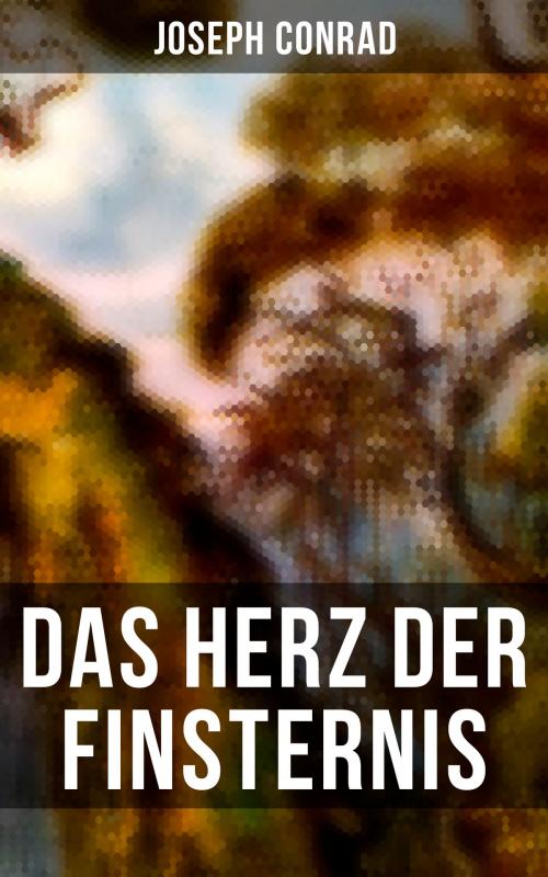 Cover of the book Das Herz der Finsternis by Joseph Conrad, Musaicum Books