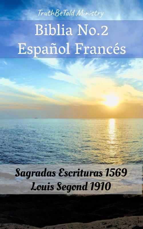 Cover of the book Biblia No.2 Español Francés by TruthBeTold Ministry, PublishDrive