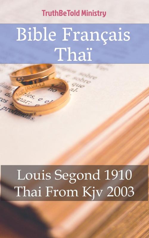 Cover of the book Bible Français Thaï by TruthBeTold Ministry, PublishDrive
