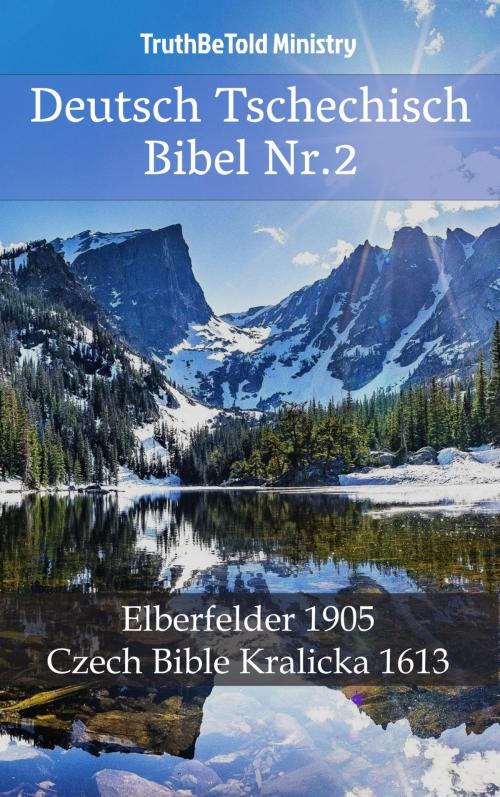 Cover of the book Deutsch Tschechisch Bibel Nr.2 by TruthBeTold Ministry, PublishDrive