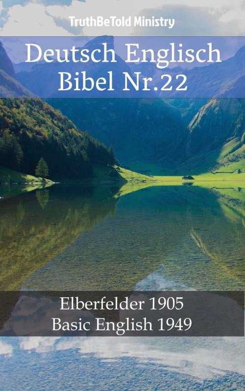 Cover of the book Deutsch Englisch Bibel Nr.22 by TruthBeTold Ministry, PublishDrive