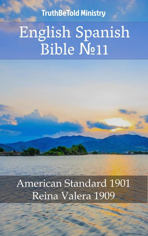 Cover of the book English Spanish Bible №11 by TruthBeTold Ministry, PublishDrive