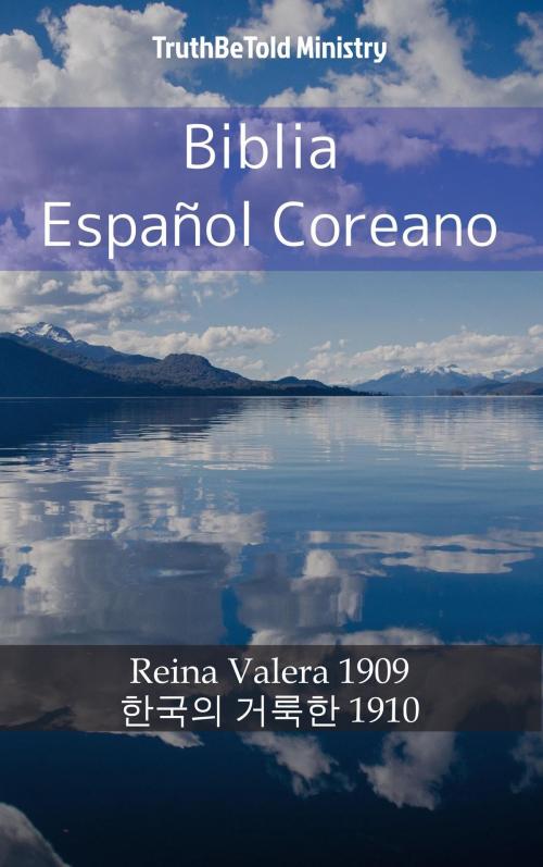 Cover of the book Biblia Español Coreano by TruthBeTold Ministry, PublishDrive