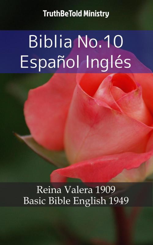 Cover of the book Biblia No.10 Español Inglés by TruthBeTold Ministry, PublishDrive