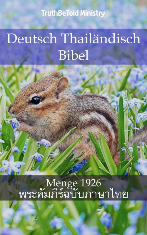Cover of the book Deutsch Thailändisch Bibel by TruthBeTold Ministry, PublishDrive
