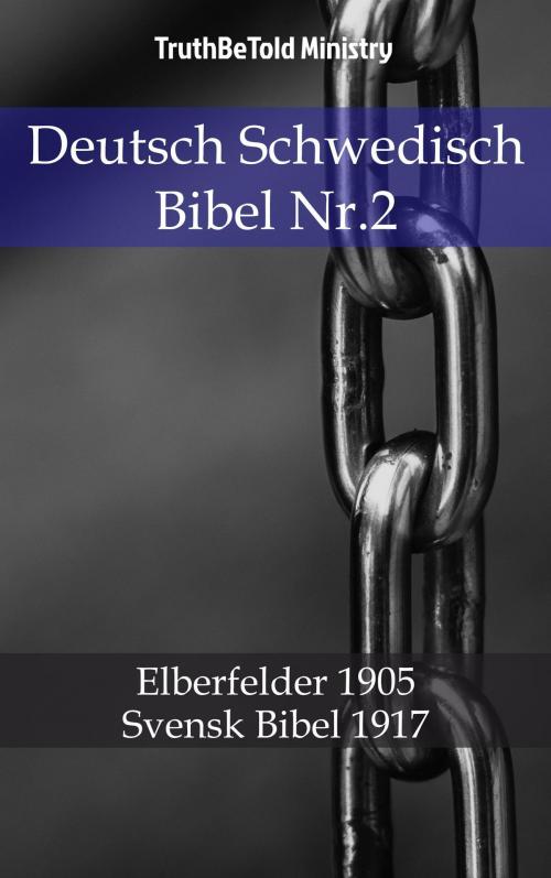 Cover of the book Deutsch Schwedisch Bibel Nr.2 by TruthBeTold Ministry, PublishDrive