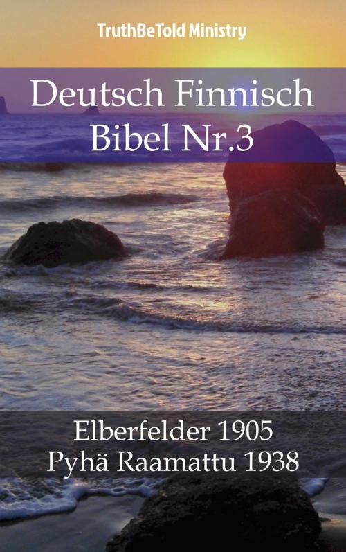 Cover of the book Deutsch Finnisch Bibel Nr.3 by TruthBeTold Ministry, PublishDrive