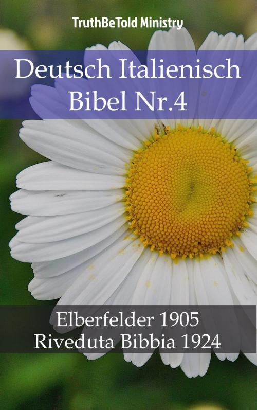 Cover of the book Deutsch Italienisch Bibel Nr.4 by TruthBeTold Ministry, PublishDrive