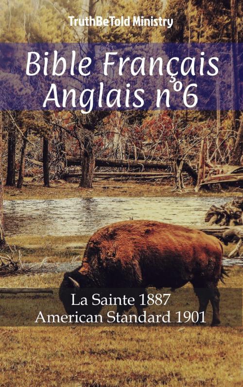 Cover of the book Bible Français Anglais n°6 by TruthBeTold Ministry, PublishDrive