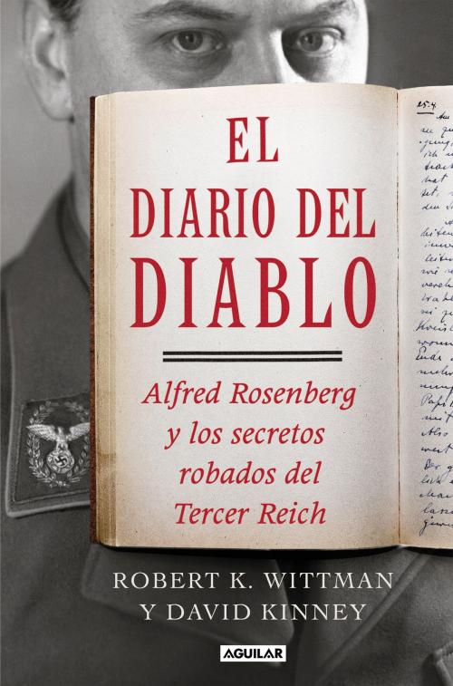 Cover of the book El diario del diablo by Robert K. Wittman, David Kinney, Penguin Random House Grupo Editorial España