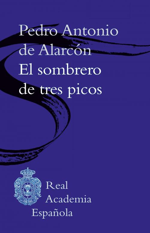 Cover of the book El sombrero de tres picos by Pedro Antonio de Alarcón, Círculo de Lectores